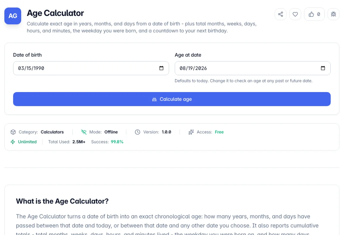 Age Calculator interface on Toolz.dev - Calculate exact age in years, months, and days from a date of birth - plus total months, weeks, days, hours, and minutes, the weekday you were born, and a countdown to your next birthday.