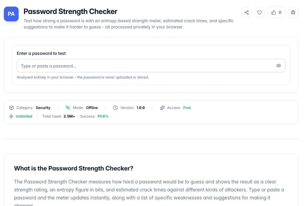 Password Strength Checker interface on Toolz.dev - Test how strong a password is with an entropy-based strength meter, estimated crack times, and specific suggestions to make it harder to guess - all processed privately in your browser.