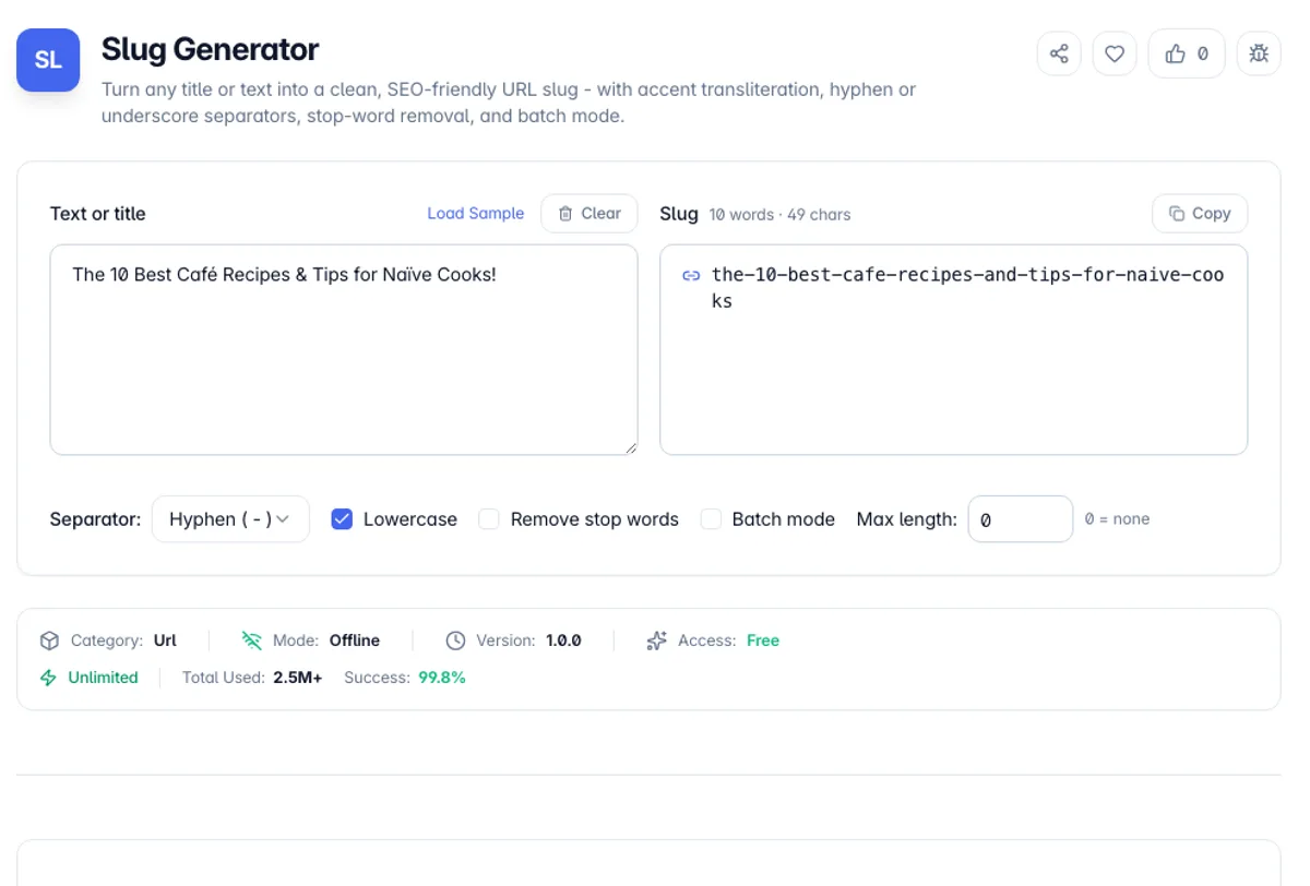 Slug Generator interface on Toolz.dev - Turn any title or text into a clean, SEO-friendly URL slug - with accent transliteration, hyphen or underscore separators, stop-word removal, and batch mode.