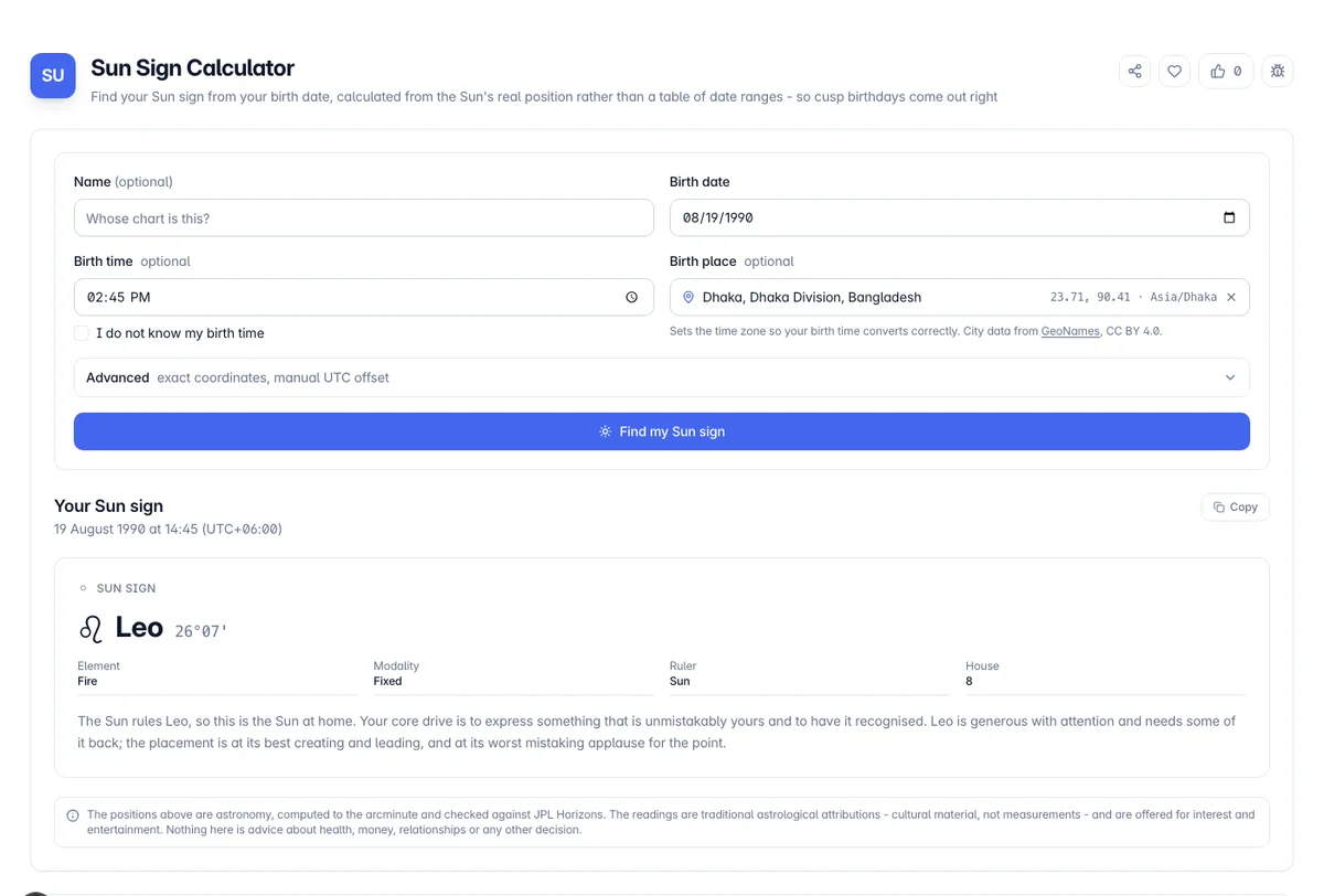 Sun Sign Calculator interface on Toolz.dev - Find your Sun sign from your birth date, calculated from the Sun's real position rather than a table of date ranges - so cusp birthdays come out right
